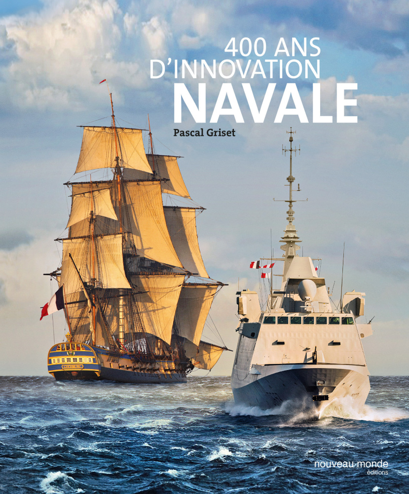 Livre 400 ans d'innovation navale