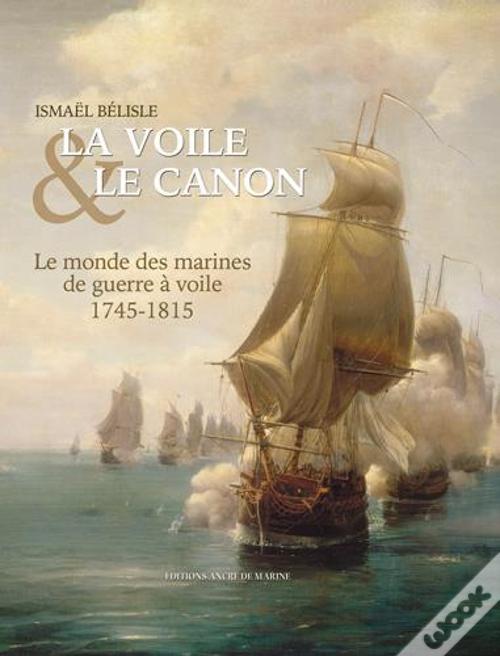 La voile et le canon
