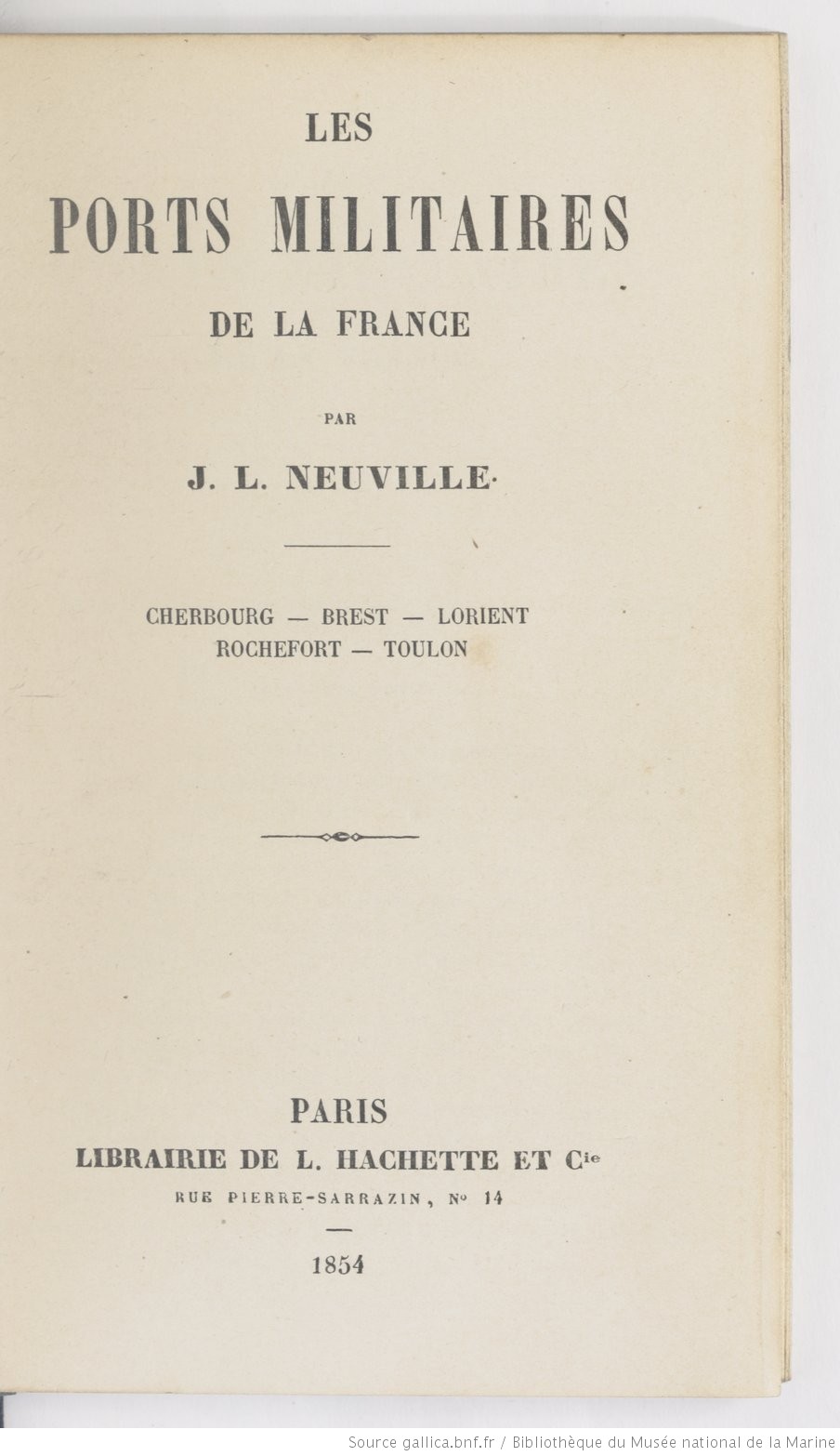Bibliographie Les ports militaires de France 1840