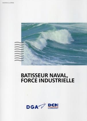 DCN Lorient Bâtisseur Naval